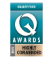 Q Awards – Highly Commended Quality Food